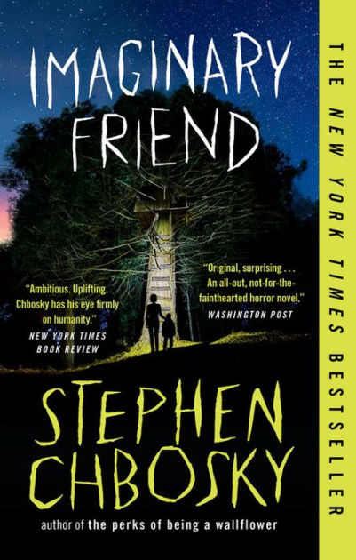 Cover of the novel “Imaginary Friend” by Stephen Chbosky. 

