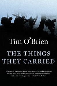 The Things They Carried - A Beautiful and Compelling War Story