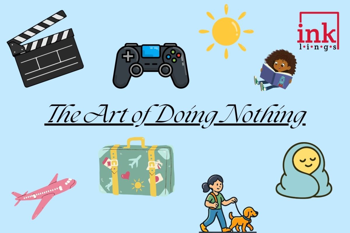 The Art of Doing Nothing